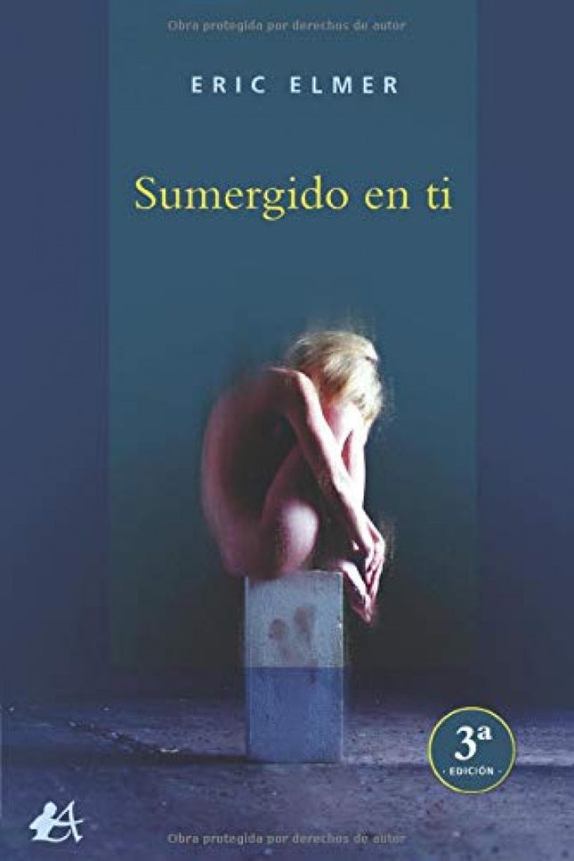 Libro Sumergido En Ti: Bienvenidos al carrusel emocional de un joven inadaptado casi por voluntad propia. Una historia atemporal.
