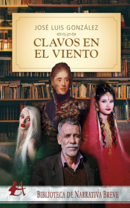 Libro Clavos En El Viento: Hace años, con un relato sobre Ulises, empecé lo que pretendía ser una serie sobre el olvido. Era humilde y emotivo y parecía un buen comienzo.
