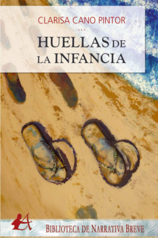 Huellas De La Infancia