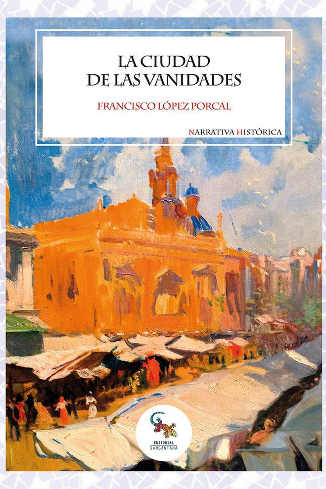 La Ciudad De Las Vanidades
