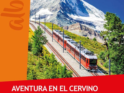 Aventura En El Cervino