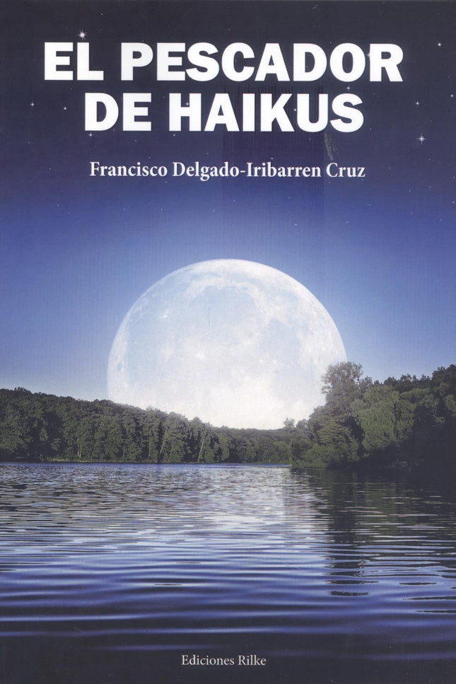 El Pescador De Haikus