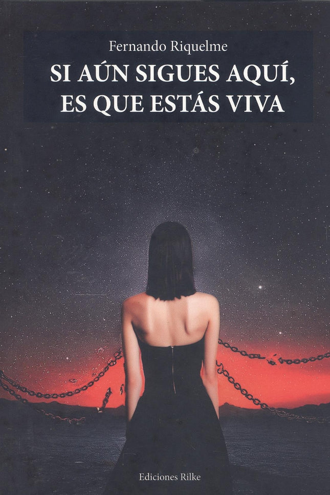 Si Aún Sigues Aquí, Es Que Estás Viva