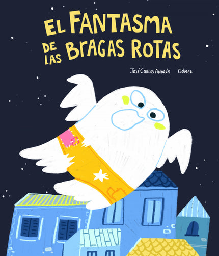 El Fantasma De Las Bragas Rotas