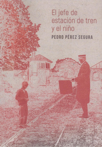 El Jefe De Estación De Tren Y El Niño