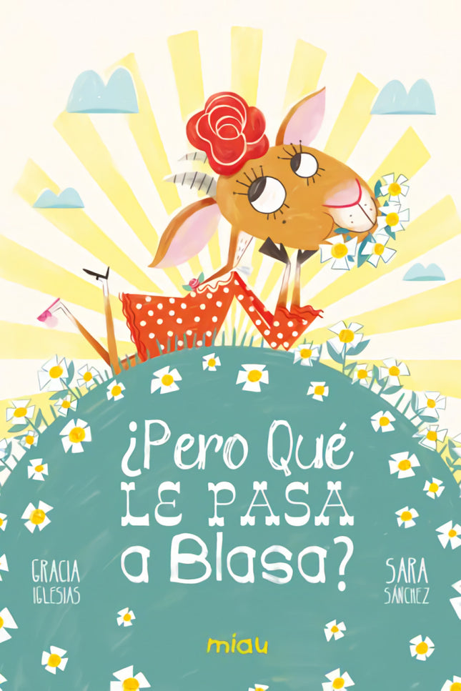 ¿pero Qué Le Pasa A Blasa?