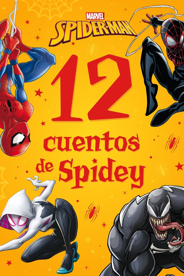 Spider-man. 12 Cuentos De Spidey