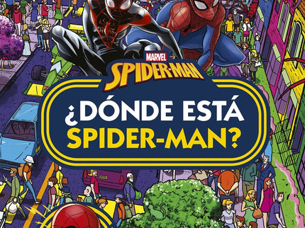 Spider-man. ¿dónde Está Spider-man?