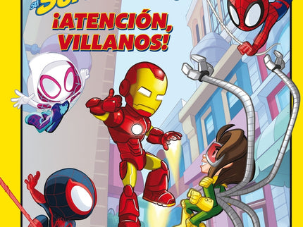 Spidey Y Su Superequipo. ¡atención, Villanos!