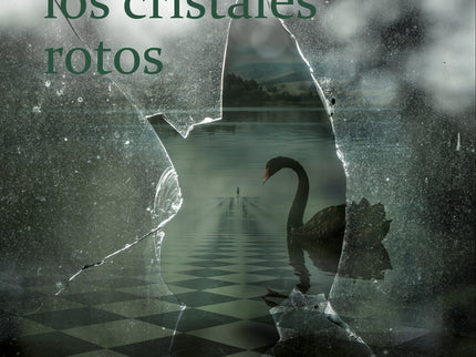 La Terrible Música De Los Cristales Rotos