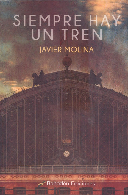 Siempre Hay Un Tren