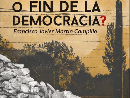 ¿fin De La Historia O Fin De La Democracia?