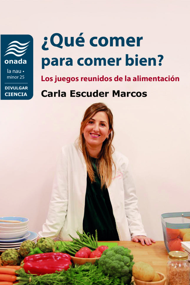 ¿qué Comer Para Comer Bien?