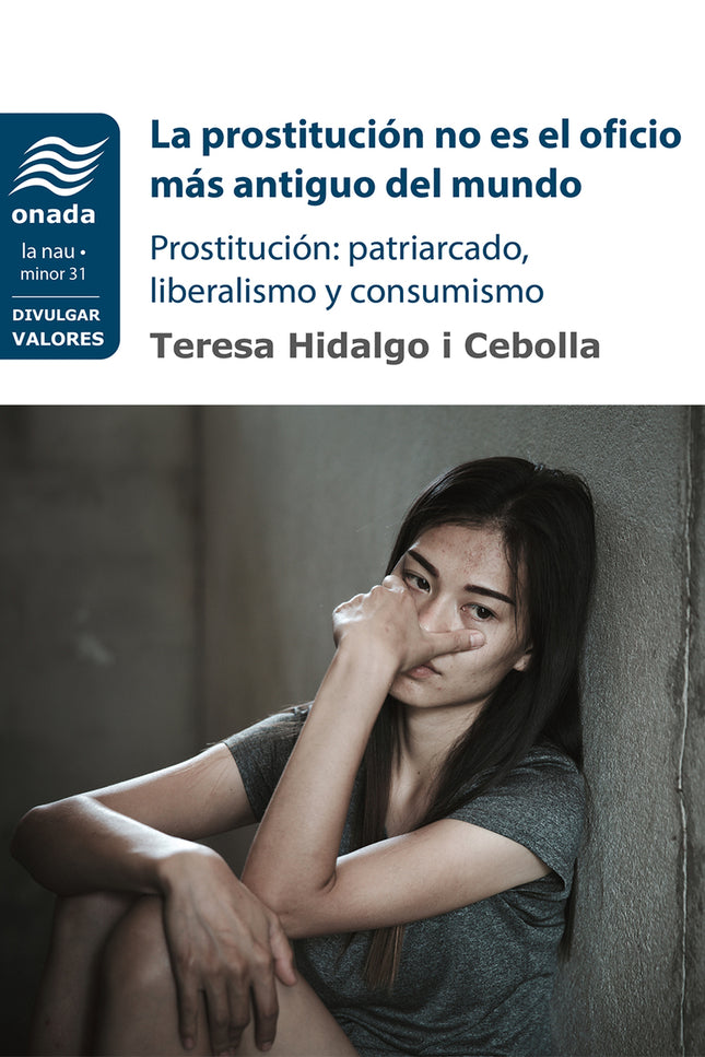 La Prostitución No Es El Oficio Más Antiguo Del Mundo