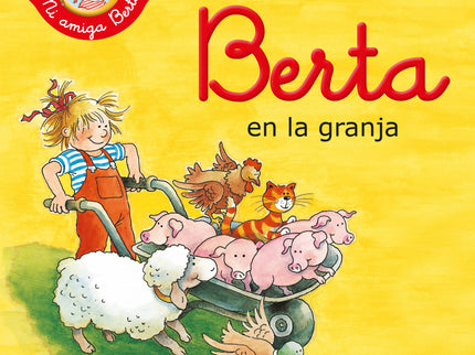 Berta En La Granja (mi Amiga Berta)