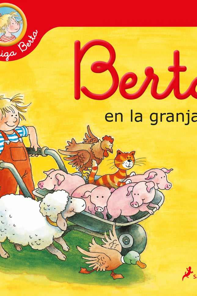 Berta En La Granja (mi Amiga Berta)