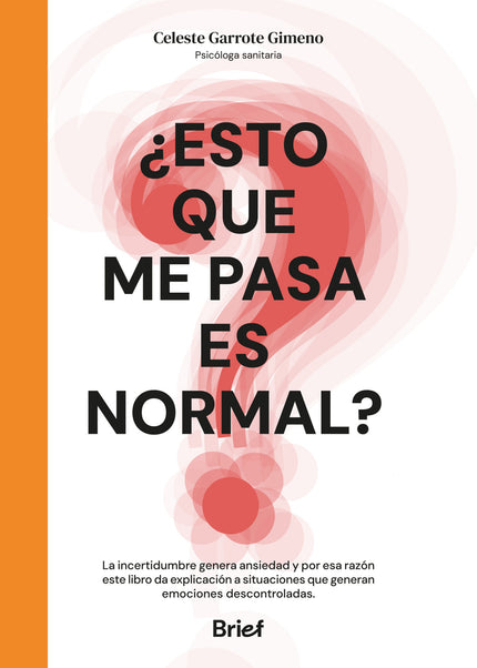 ¿esto Que Me Pasa Es Normal?
