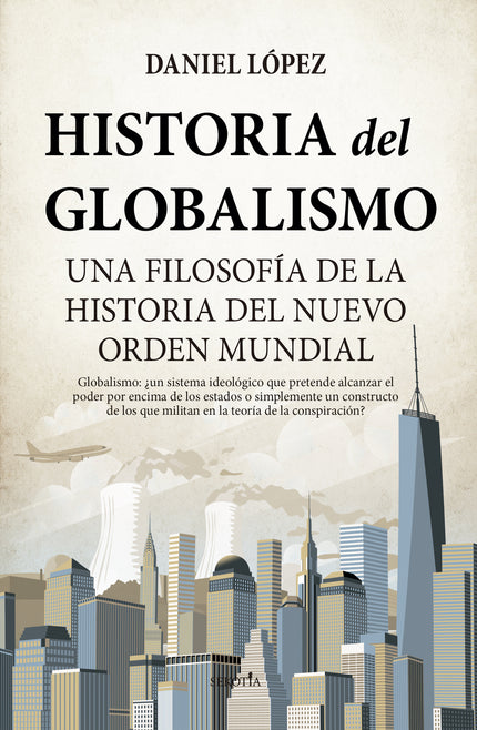 Historia Del Globalismo