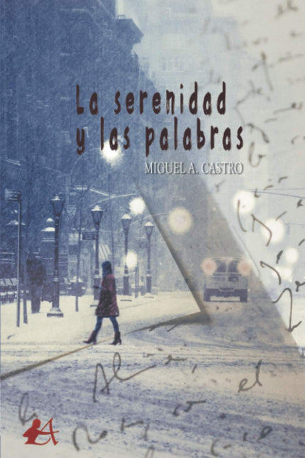 La Serenidad Y Las Palabras