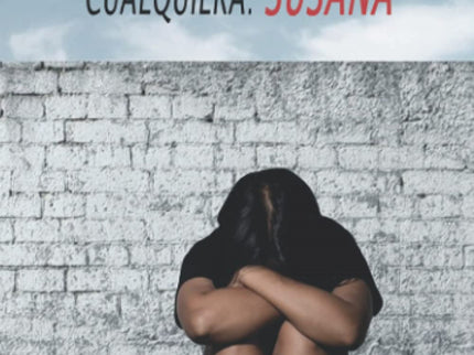 Historias De Una Mujer Cualquiera, Susana