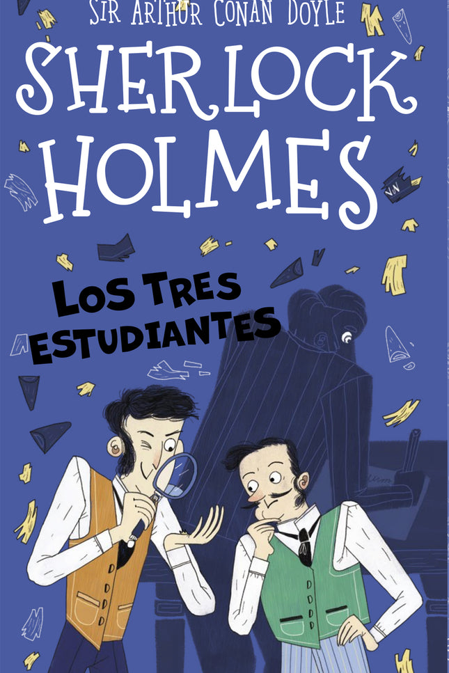 Sherlock Holmes: Los Tres Estudiantes