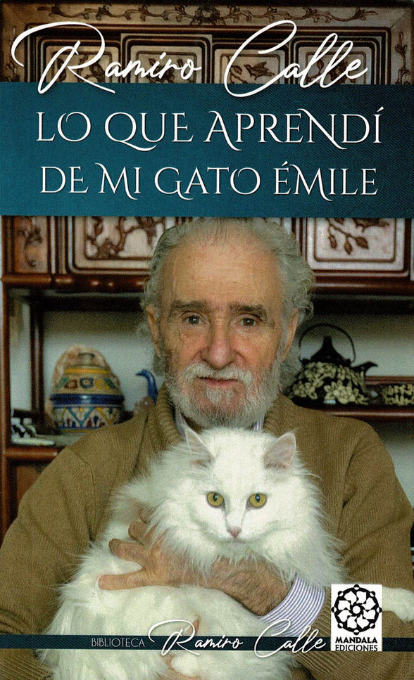 Lo que aprendí de mi gato Èmile - Ramiro Antonio Calle Capita - Tapa blanda