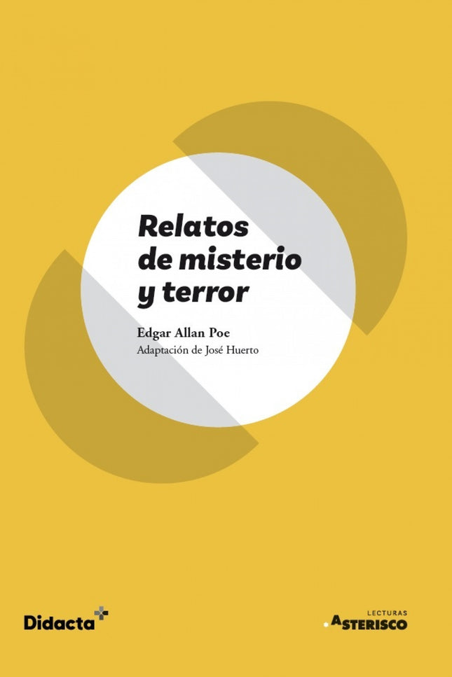 Relatos De Misterio Y Terror (asterisco) (nueva Edición 2021)