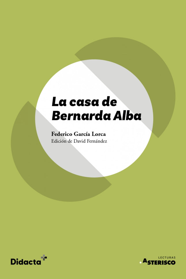 La Casa De Bernarda Alba (texto Original)