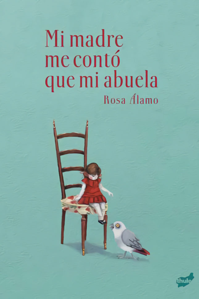 Mi Madre Me Contó Que Mi Abuela