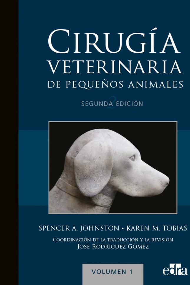 Cirugia Veterinaria De Pequeños Animales 2 Edicion