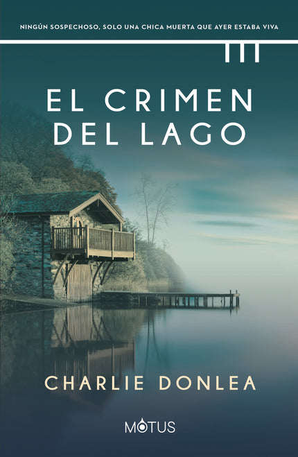 El Crimen Del Lago