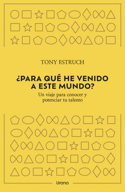 ¿para Qué He Venido A Este Mundo?