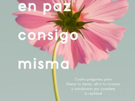 Una Mente En Paz Consigo Misma
