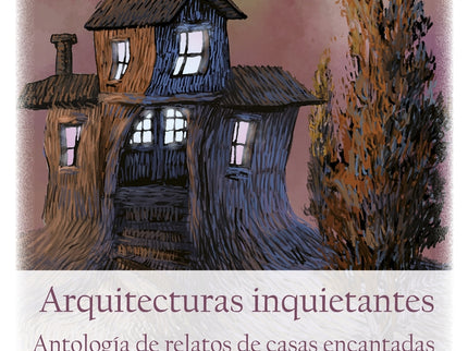 Arquitecturas Inquietantes