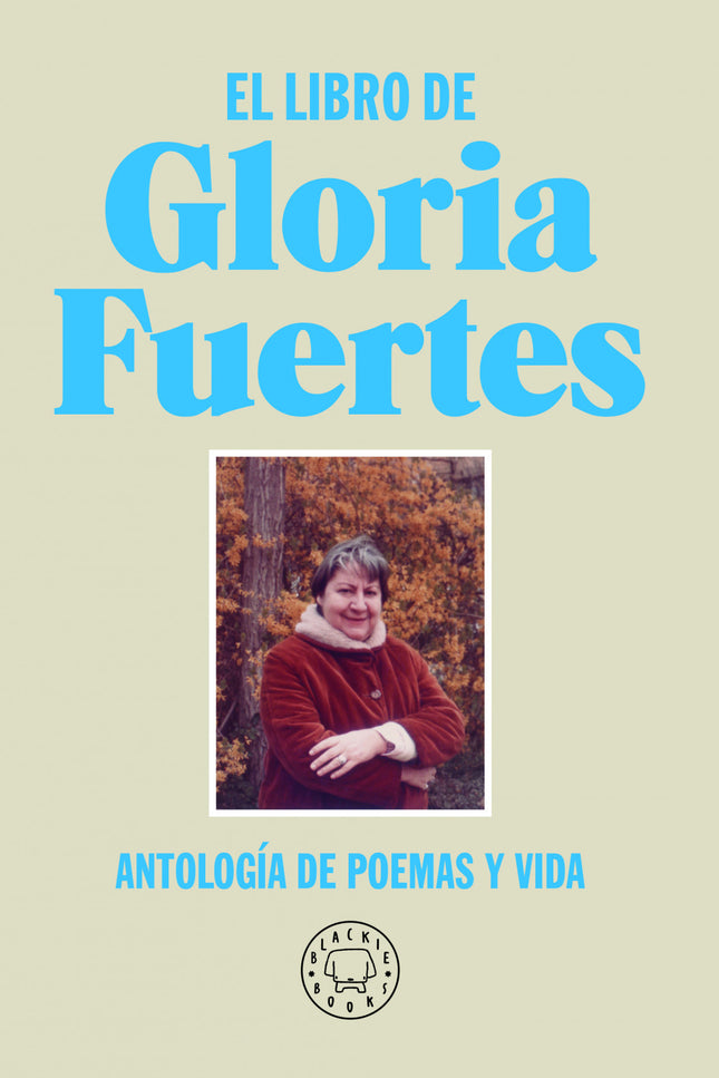 El Libro De Gloria Fuertes. Nueva Edición