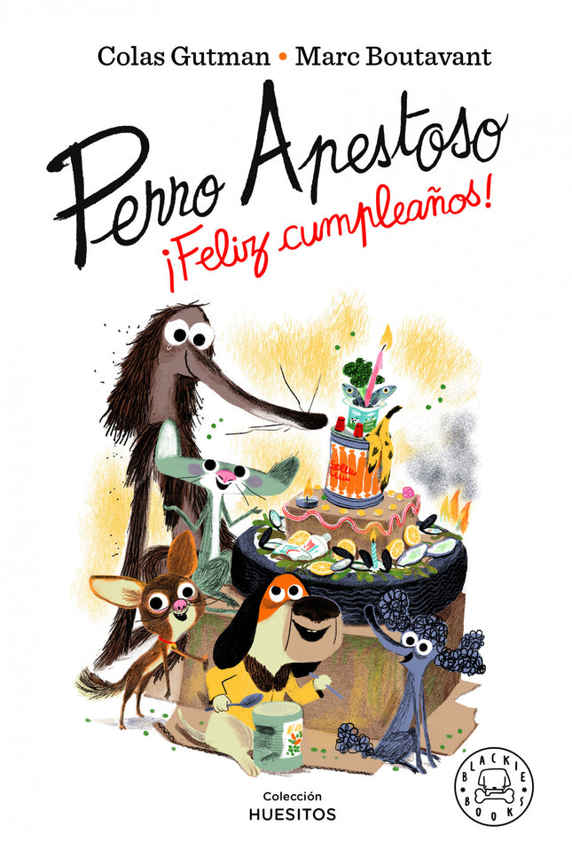 Perro Apestoso ¡feliz Cumpleaños!