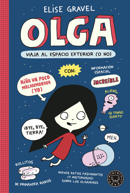 Olga ¡nos Vamos Al Espacio!