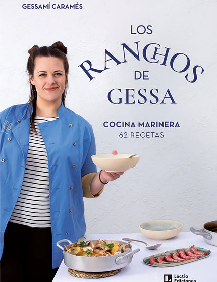 Los ranchos de Gessa - Gessamí Caramés Núñez - RUSTICA