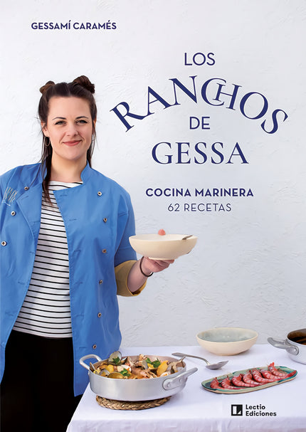 Los ranchos de Gessa - Gessamí Caramés Núñez - RUSTICA