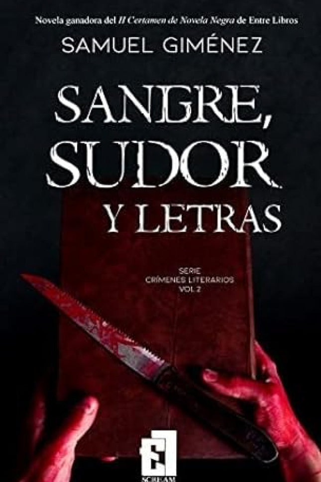 Sangre, Sudor Y Letras