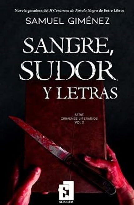 Sangre, Sudor Y Letras