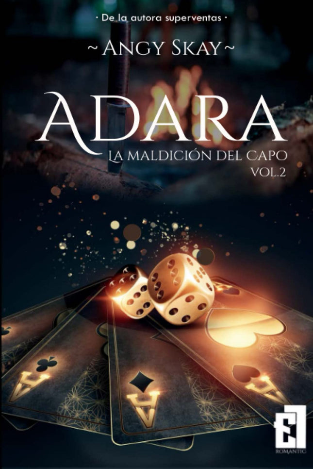 Adara: La Maldición Del Capo Vol.2