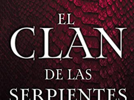 El Clan De Las Serpientes (mamba Negra Nº 1)