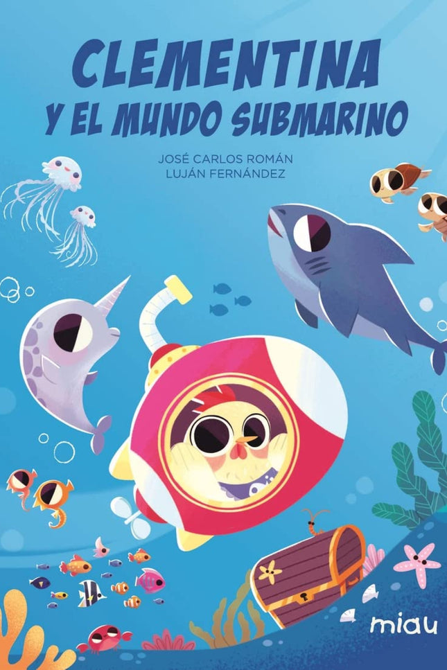 Clementina Y El Mundo Submarino
