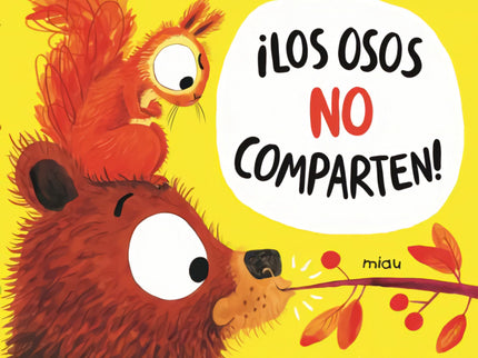 Los Osos No Comparten