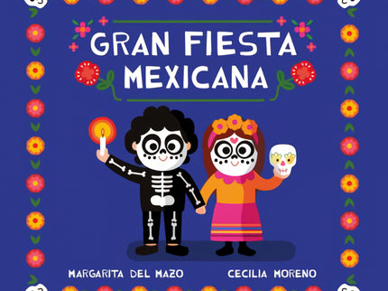 Gran Fiesta Mexicana