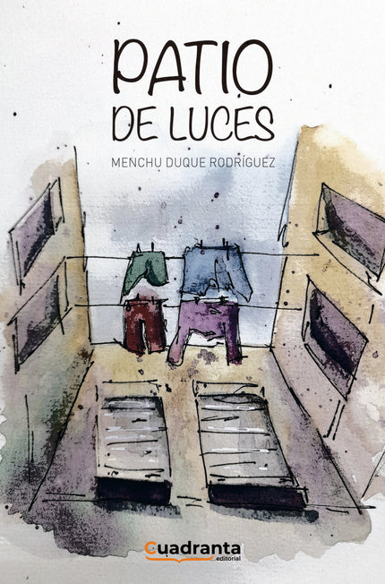 Patio de luces - Menchu Duque Rodríguez - Tapa blanda