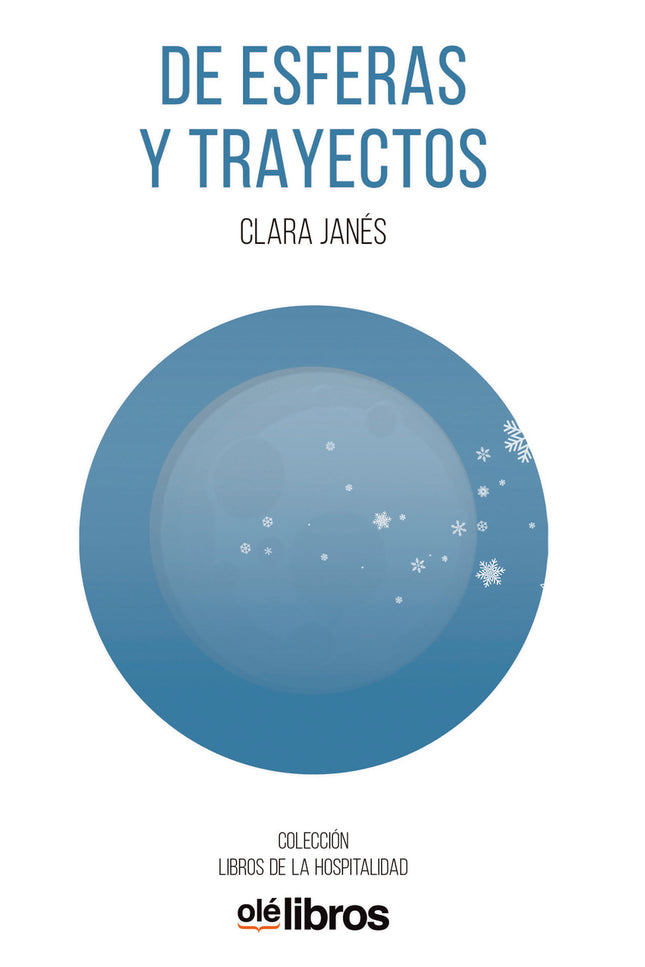 De Esferas Y Trayectos