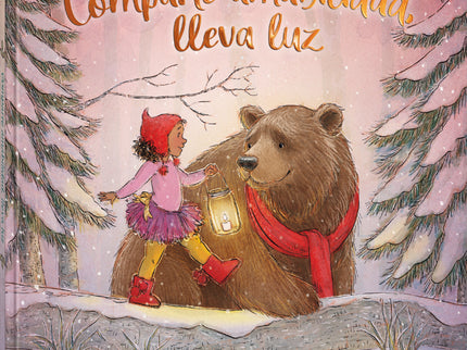 Comparte Amabilidad, Lleva Luz