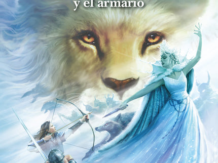 Las Crónicas De Narnia: El León, La Bruja Y El Armario (libro 2)